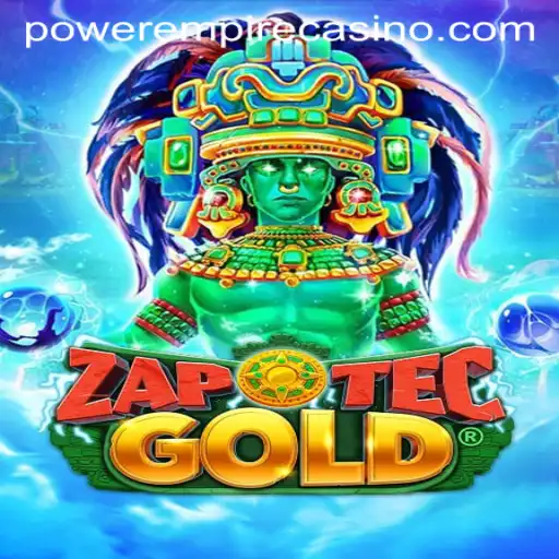 ZapOtecGold: A Thrilling Adventure in the World of Power Empire Gaming