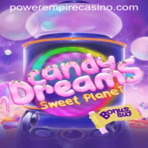 Unleashing Adventures in CandyDreamsSweetPlanet: A Power Empire Gaming Experience
