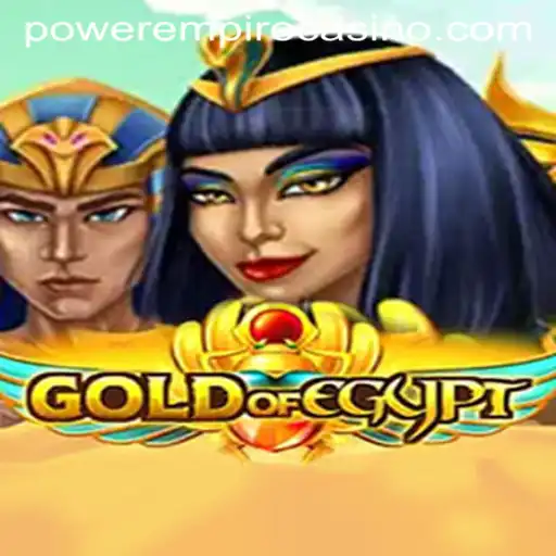 Discovering the Allure of GoldOfEgypt: A Dive into the World of Power Empire Gaming