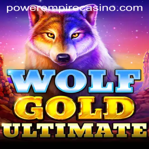 Discover the Thrill of WolfGoldUltimate by Power Empire Gaming